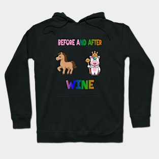 Before and after wine Hoodie